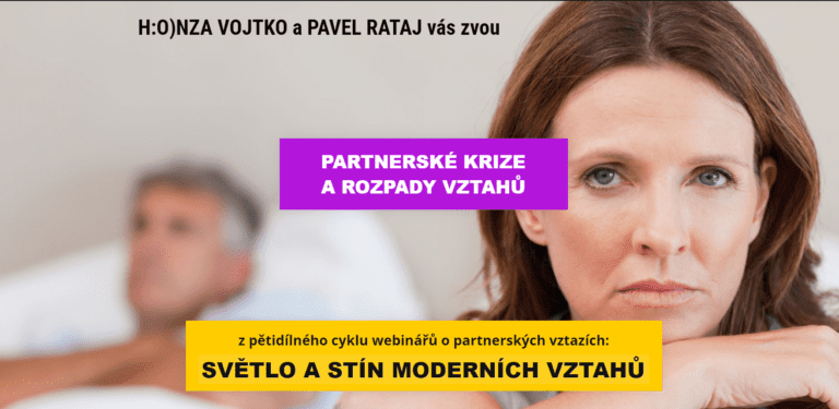 5. Partnerské krize a rozpady - Pavel Rataj a Honza Vojtko