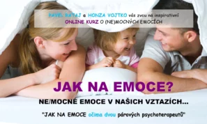 JAK NA EMOCE - PÁROVÁ TERAPIE - párový terapeut Pavel Rataj