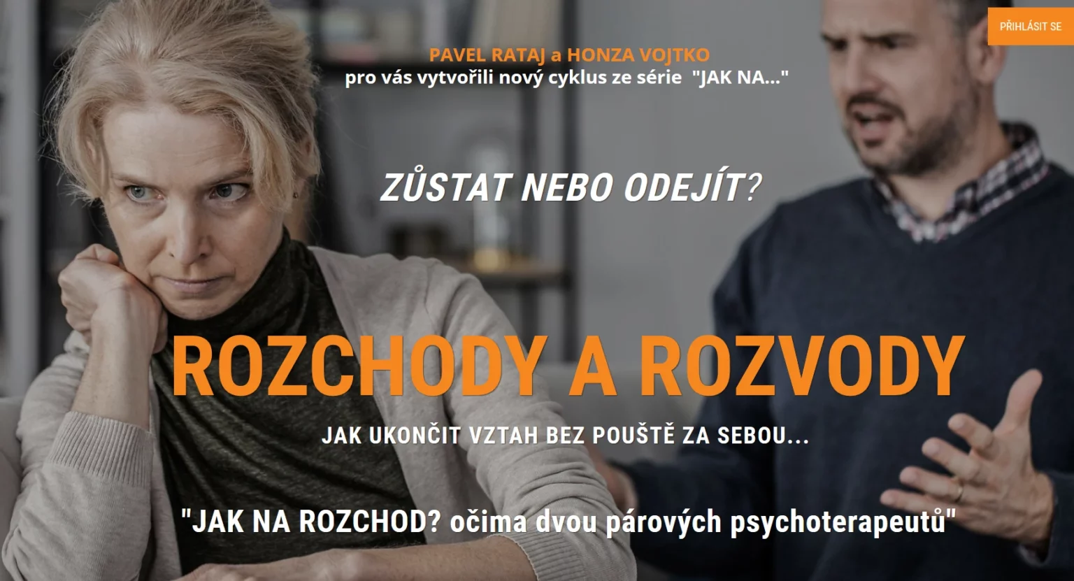 ROZCHODY A ROZVODY - PÁROVÁ TERAPIE - párový terapeut Pavel Rataj