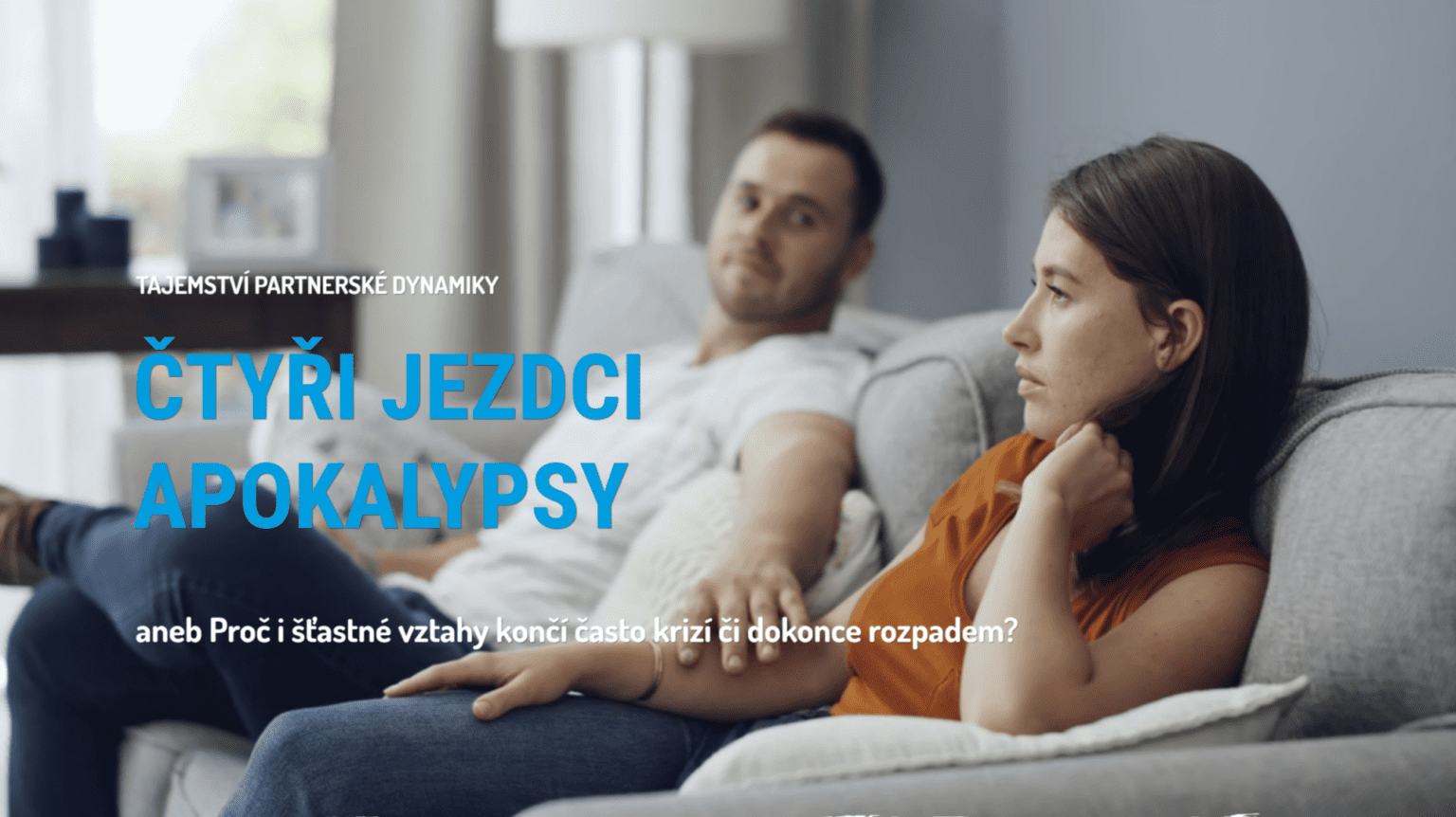 Čtyři jezdci apokalypsy aneb Partnerská dynamika - online kurz Pavel Rataj a&nbsp;Honza Vojtko
