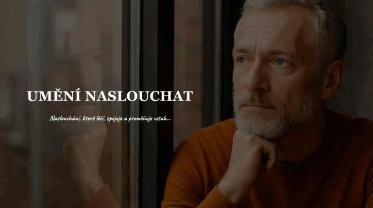 Online kurz: Umění naslouchat - o naslouchání v našich nejbližších vztazích